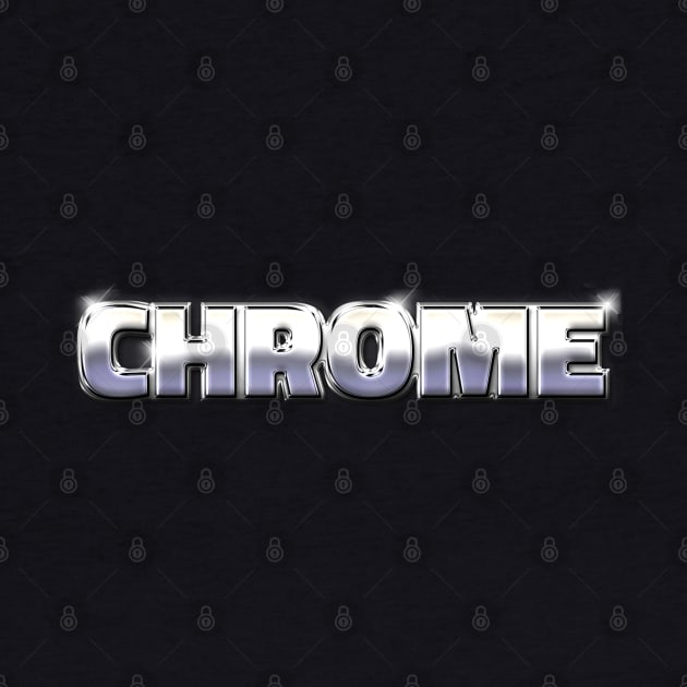 CHROME #1 by RickTurner